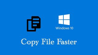 Top 5 Ways to Copy Files Faster in Windows 10 [upl. by Bastian]