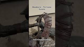 Bloodborne  The Hunter  Yharnam Diorama [upl. by Jennette]