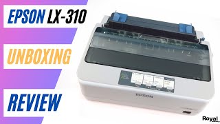 Epson LX310 Dot Matrix Printer Unboxing And Review [upl. by Hachmann]