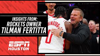 Houston Rockets Tilman Fertitta “The Rockets need an allstar to take the next step” [upl. by Nwonknu644]