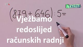 4 razred  Vježbamo redoslijed računskih radnji [upl. by Ahtnamys]