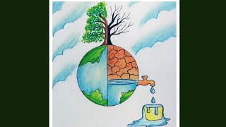 Save Water Save Nature Drawing for Drawing Competition  Easy Drawing For World Environment Day [upl. by Jocelyne468]