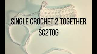 Single Crochet Two Together SC2Tog [upl. by Tiemroth]