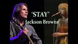 Jackson Browne STAY HD [upl. by Macintyre]