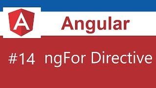 Angular Tutorial  14  ngFor Directive [upl. by Terza720]