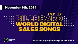 Billboard World Digital Song Sales Top 10 November 9th 2024 [upl. by Catharine542]