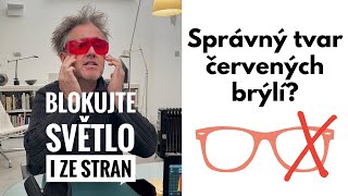 Pozor na červené brýle neblokující světlo ze stran 👓 Filtr modrého světla – správný tvar rámů [upl. by Aisiat114]