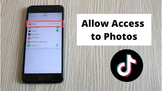 How to Allow Access to Photos on TikTok Quick amp Simple [upl. by Annamaria]