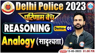 Delhi Police 2023 Analogy Reasoning Tricks Reasoning परिणाम बैच Demo 1 Reasoning By Rahul Sir [upl. by Takara]