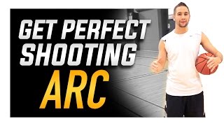 How to Get Perfect Basketball Shooting Arc [upl. by Maon]