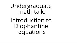 Introduction to Diophantine equations [upl. by Alberto113]