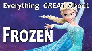 Everything GREAT About Frozen [upl. by Ajiam]