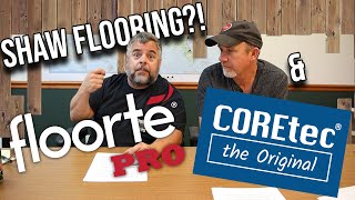 Whats The Best Shaw LVP Flooring Whats COREtec Exactly Podcast 9 [upl. by Coppola]