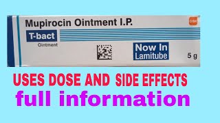 T BACT OINTMENT USES DOSE AND SIDE EFFECTS [upl. by Valaria]