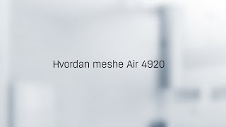 AirTies Air 4920  Hvordan meshe [upl. by Ennayoj]