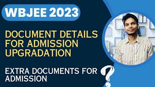 WBJEE 2023 Upgradation amp Admission Document Details  Medical amp Migration Certificate  Anti Ragging [upl. by Niven]