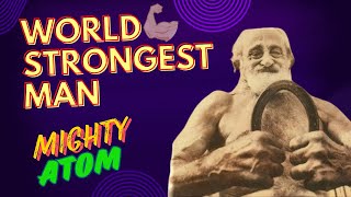 The Untold Story Of THE MIGHTY ATOM  The Mighty Atom The Smallest Strongest Man Ever Who Beat Up [upl. by Svend]