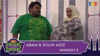 BBB 2018  Minggu 5  Abamk amp Zulin Aziz [upl. by Pope]