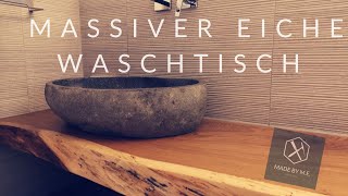 Massiv und elegant DER EICHE WASCHTISCH fürs Gäste WC [upl. by Einittirb]