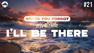 Jess Glynne  Ill Be There  Lyrics [upl. by Teiv771]