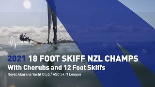 2021 NZL 18 Foot Skiff Championships [upl. by Mahda]