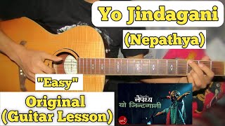 Yo Jindagani  Nepathya  Guitar Lesson  Easy Chords [upl. by Silda603]