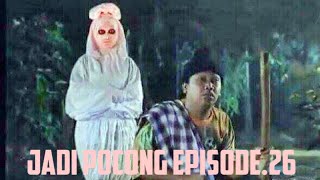 Jadi pocong episode26 [upl. by Nahtnaoj]