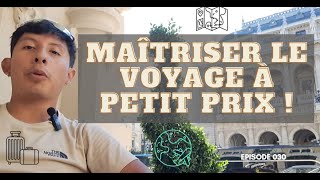 Astuces Infaillibles pour Voyager à Petit Prix [upl. by Leelaj]