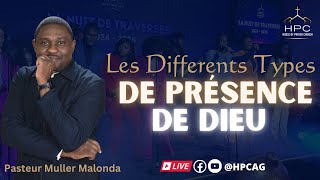 LES DIFFÉRENTS TYPES DE PRÉSENCE DE DIEU  Pasteur Muller Malonda [upl. by Beltran112]