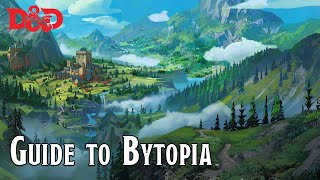 Guide to Bytopia  DampD Planescape [upl. by Aketal286]