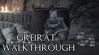 Dark Souls 3 NPC Walkthrough quotGreiratquot [upl. by Vogeley276]