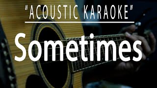 Sometimes  Britney Spears Acoustic karaoke [upl. by Browning622]