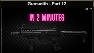 Gunsmith Part 12 GUIDE Escape From Tarkov 0135 UPDATED eft remove the magazine [upl. by Ehttam20]