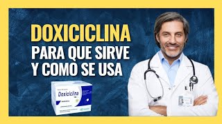 💊 DOXICICLINA 100 MG PARA QUE SIRVE  ANTIBIÓTICOS FARMACOLOGÍA [upl. by Licastro]