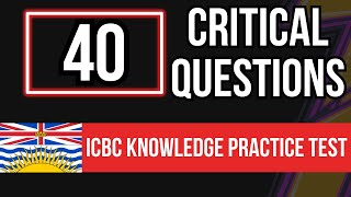 ICBC Knowledge Practice Test 40 Critical Questions [upl. by Bennion]