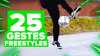 Apprends 25 GESTES FREESTYLE  Tuto [upl. by Clerissa314]