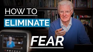 Eliminate FEAR From Your Life  Bob Proctor [upl. by Hoopes]