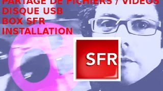 TUTO FR  BOX SFR Partage de fichiers  Partage DLNA [upl. by Buyers808]