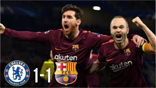 Chelsea Vs Barcelona 11  All Goals amp Highlights UCL 21022018 HD [upl. by Daly]