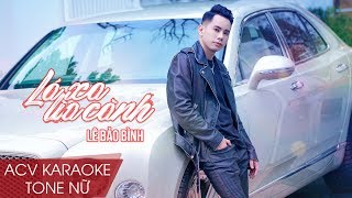 Karaoke  Lá Xa Lìa Cành  Lê Bảo Bình  Beat Tone Nữ [upl. by Ycaj]