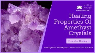 Amethyst Healing Properties  Why Every Home Needs Amethyst [upl. by Anitsyrc73]