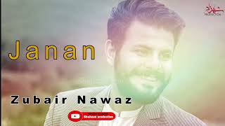 Janana Ma Yadawa Live Song 2023  ‫Zubair Nawaz  Shahzad Production [upl. by Nelad]