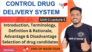 Control drug delivery system  introduction  advantage amp disadvantage  selection of drug candidate [upl. by Gnouhk201]