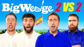 BIG WEDGE 2v2 GOLF MATCH IN SPAIN [upl. by Treva814]