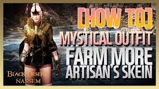 How to Craft Mystical Outfit amp Farm Artisans Skein  Black Desert Mobile [upl. by Eloken467]