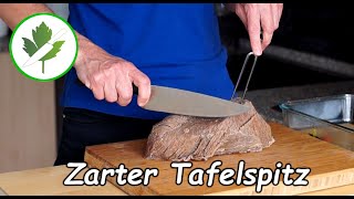 Tafelspitz kochen und schneiden  TafelspitzBrühe Anleitung  Tipps und Tricks [upl. by Sallyanne397]