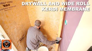 Schluter Shower Part 1 Drywall and Wide Roll Kerdi Membrane [upl. by Annahsit440]