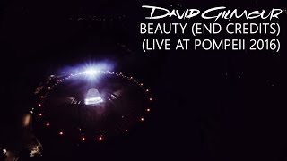 David Gilmour  Beauty End Credits Live At Pompeii [upl. by Tompkins]