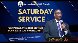 SMYRNESDA TV  LE SABBAT UNE BENEDICTION POUR LA DETOX NUMERIQUE  1202024  Dr Paul Corbier [upl. by Hi]