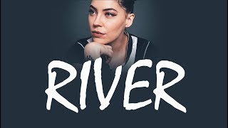 Bishop Briggs  River  LYRIC VIDEO [upl. by Otreblig]